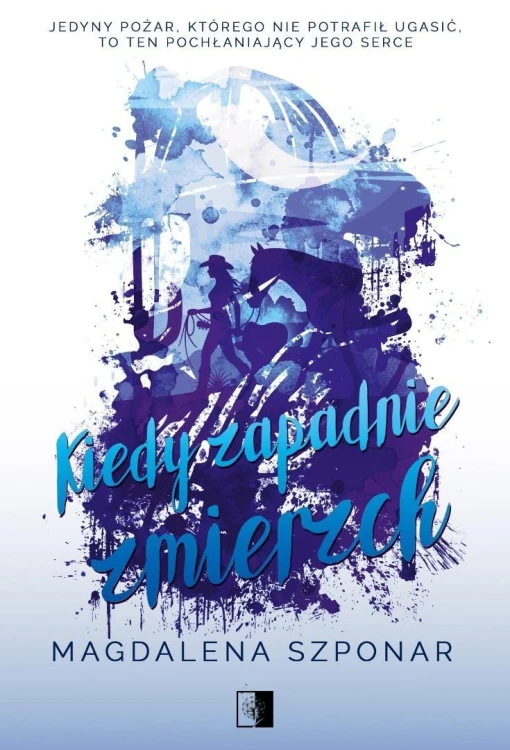 Kiedy zapadnie zmierzch, Magdalena Szponar
