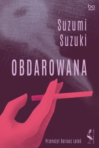 Obdarowana, Suzumi Suzuki