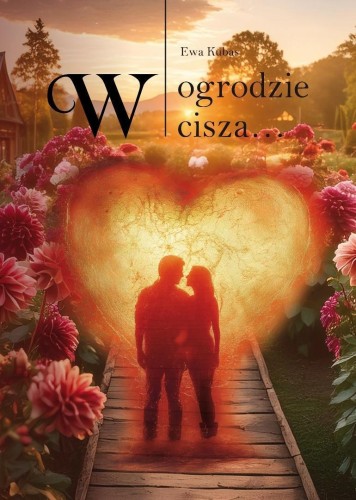 W ogrodzie cisza, Ewa Kubas