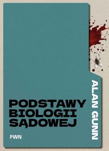 Podstawy biologii sądowej, Alan Gunn