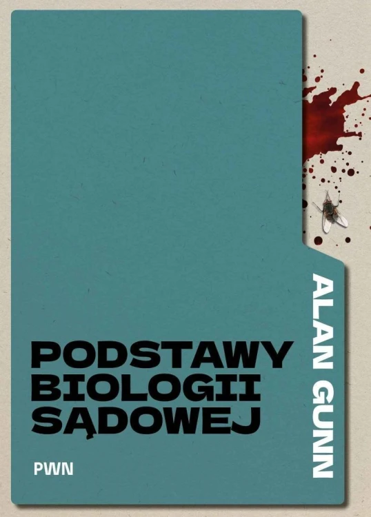 Podstawy biologii sądowej, Alan Gunn