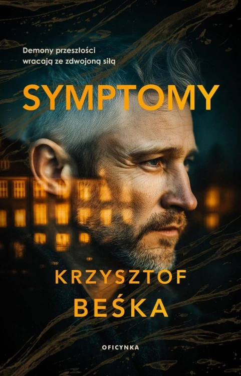 Symptomy, Krzysztof Beśka