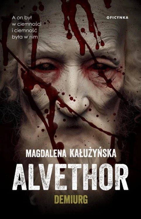 Alvethor. Demiurg, Magdalena Kałużyńska