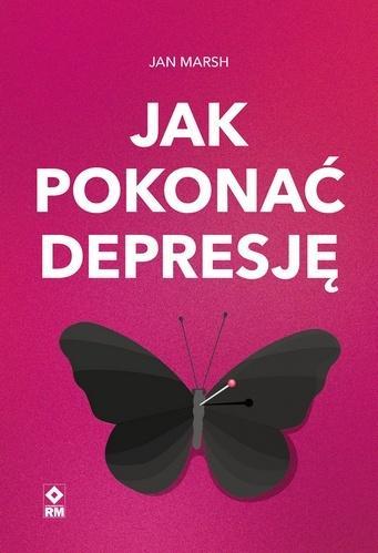 Jak pokonać depresję, Jan Marsh