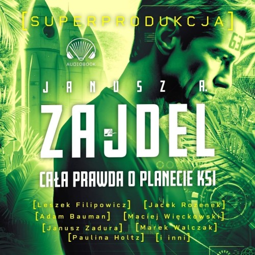 Cała prawda o planecie Ksi Audiobook