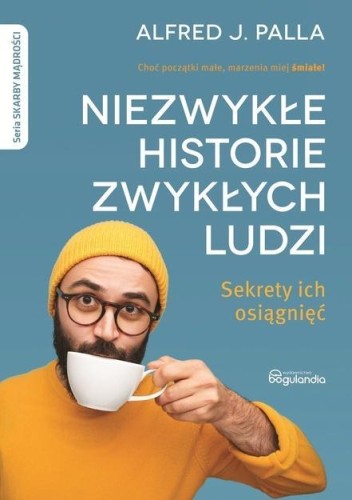 Niezwykłe historie zwykłych ludzi, Alfred J. Palla