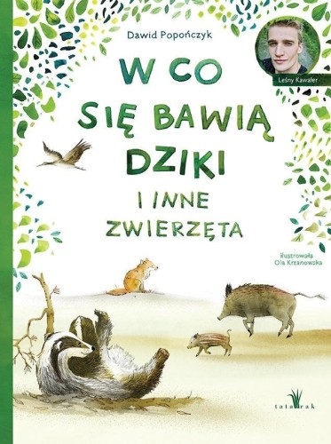 W co się bawią dziki i inne zwierzęta