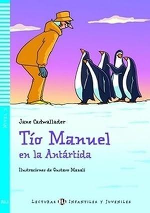 Tio Manuel en la Antartida - lekturka uproszczona