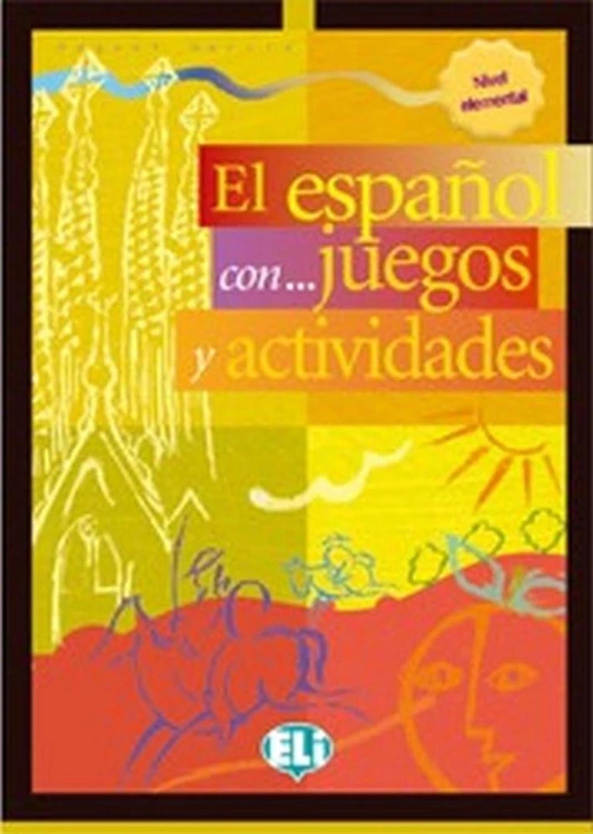 Espanol con...juegos y actividades 3 nivel...
