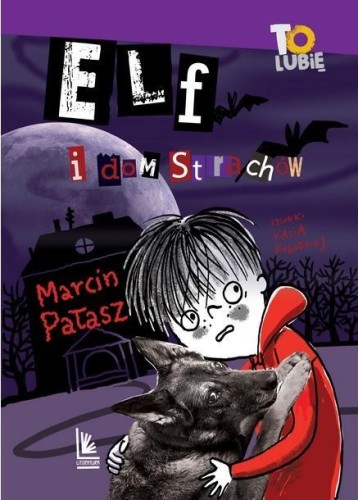 Elf i dom strachów, Marcin Pałasz