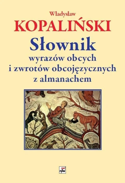 Słownik wyrazów obcych i zwrotów obcojęzycznych...