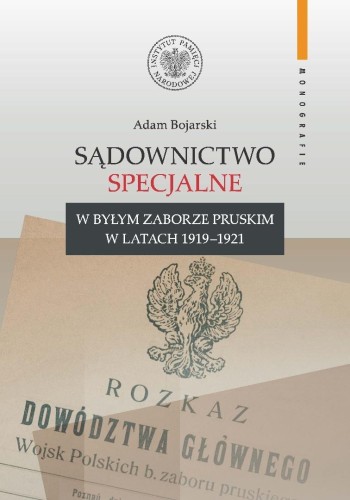 Sądownictwo specjalne w byłym zaborze pruskim..