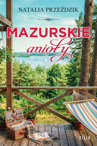 Mazurskie anioły, Natalia Przeździk