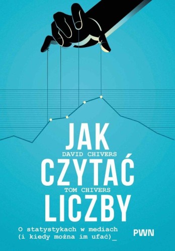 Jak czytać liczby. O statystykach w mediach...