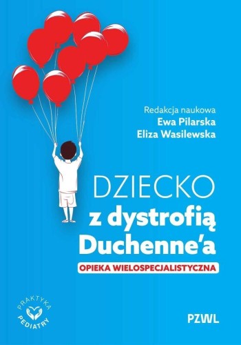 Dziecko z dystrofią Duchennea. Opieka...