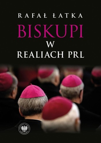 Biskupi w realiach PRL, Rafał Łatka