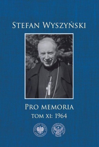 Pro memoria T.11 1964, Stefan Wyszyński