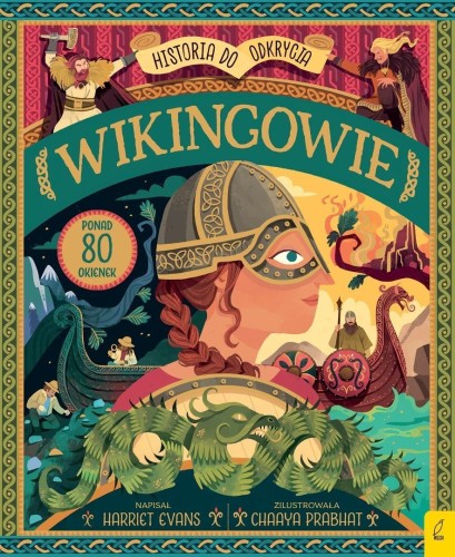 Historia do odkrycia. Wikingowie, Harriet Evans