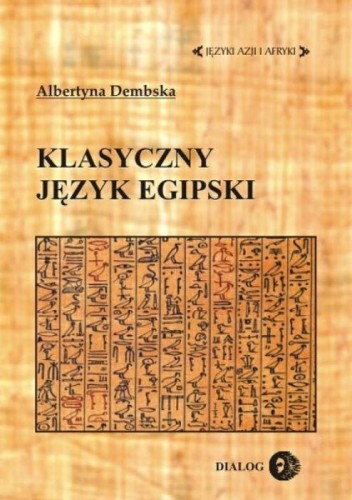 Klasyczny język egipski w.2, Albertyna Dembska