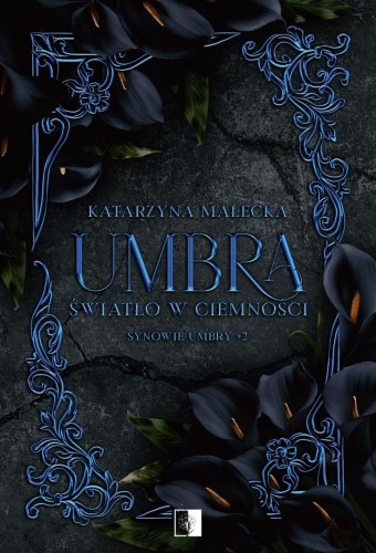Synowie Umbry T.2 Umbra. Światło w ciemności