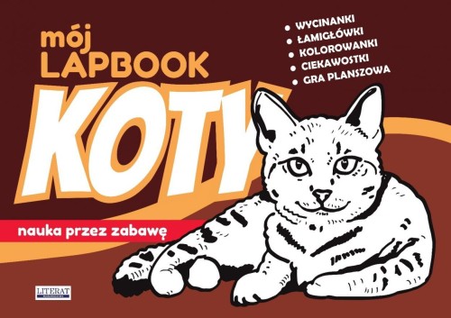 Mój lapbook. Koty. Nauka przez zabawę