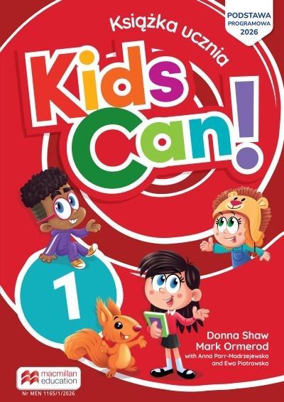 Kids Can 1 książka ucznia, praca zbiorowa