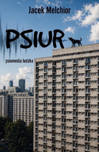 Psiur, Jacek Melchior