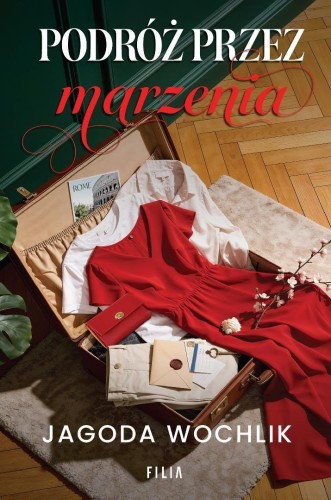 Podróż przez marzenia, Jagoda Wochlik