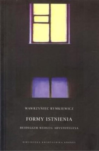 Formy istnienia, Rymkiewicz Wawrzyniec