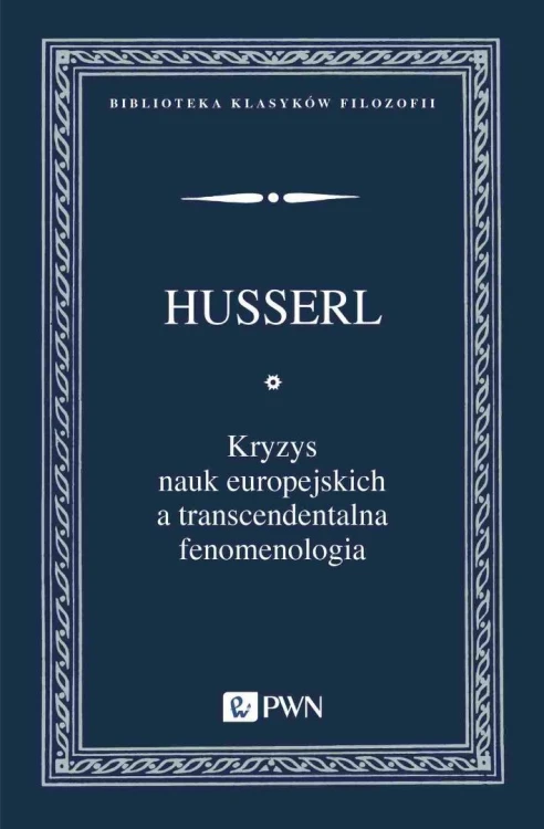 Kryzys nauk europejskich a transcendentalna...