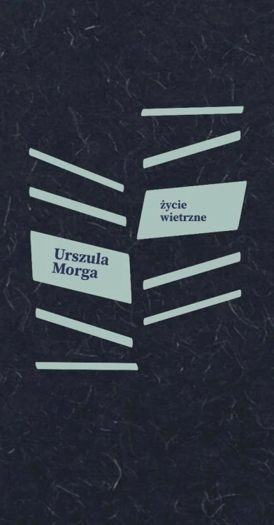 Życie wietrzne, Urszula Morga