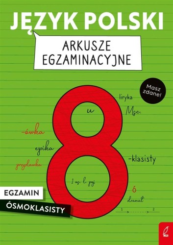 Język polski. Egzamin ósmoklasisty