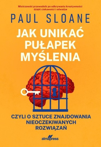 Jak unikać pułapek myślenia, Paul Sloane