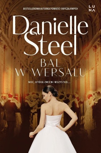 Bal w Wersalu, Danielle Steel