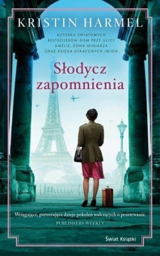 Słodycz zapomnienia, Kristin Harmel