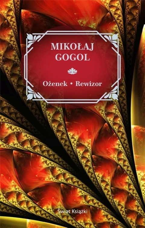 Ożenek / Rewizor, Mikołaj Gogol