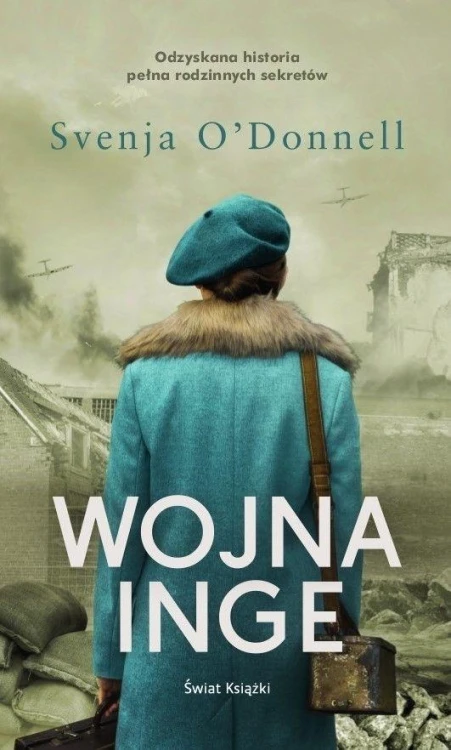 Wojna Inge, Svenja O'Donnell