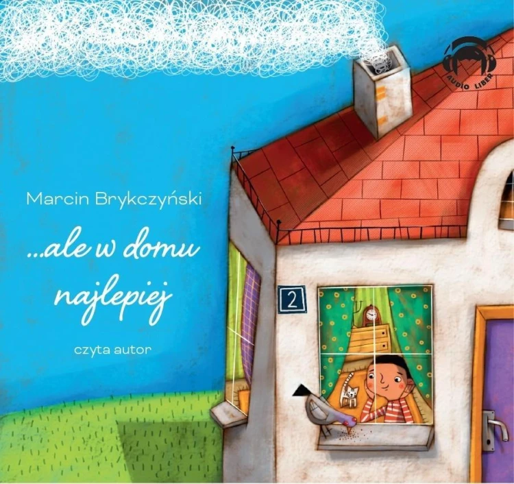 ale w domu najlepiej Audiobook, Marcin Brykczyński
