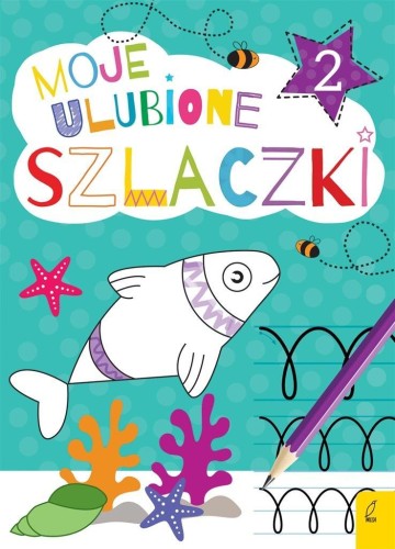 Moje ulubione szlaczki 2, praca zbiorowa