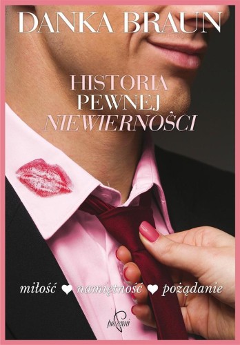 Historia pewnej niewierności, Danka Braun