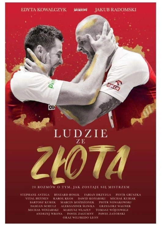 Ludzie ze złota, Edyta Kowalczyk, Jakub Radomski