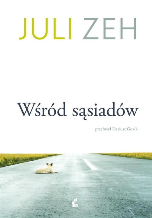 Wśród sąsiadów, Juli Zeh, Dariusz Guzik