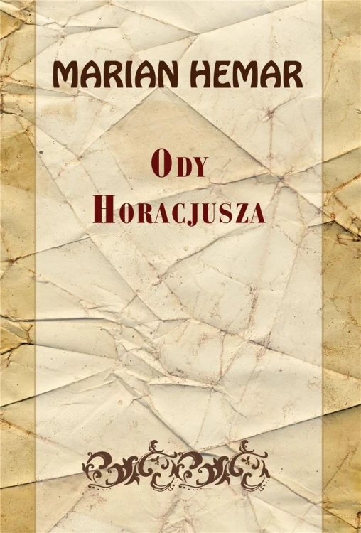 Ody Horacjusza, Marian Hemar