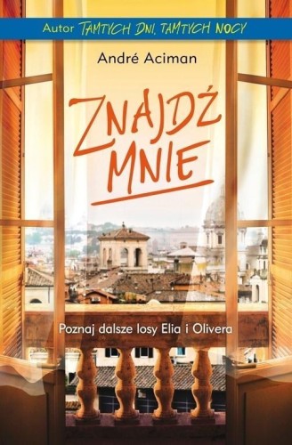 Znajdź mnie w.2, Andre Aciman