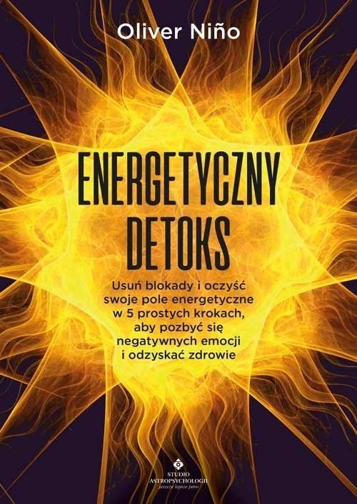 Energetyczny detoks, Oliver Nińo
