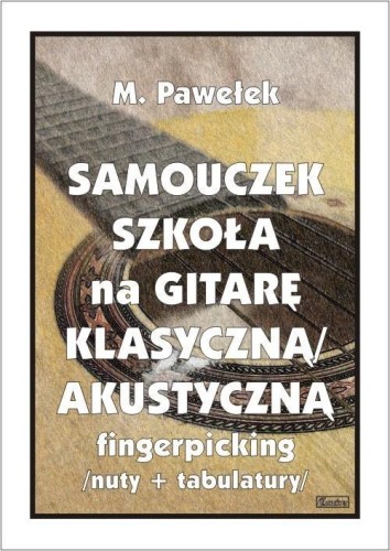 Samouczek. Szkoła na gitarę klasyczną/akustyczną..