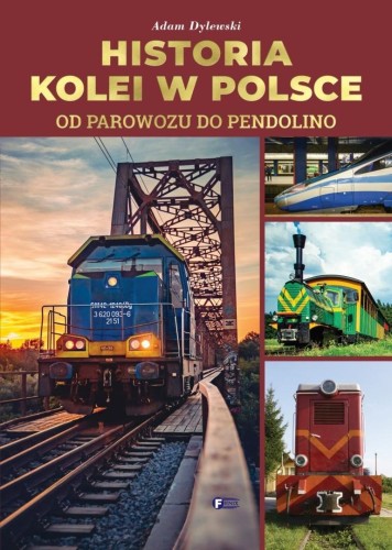 Historia kolei w Polsce, opracowanie zbiorowe