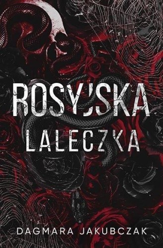 Rosyjska Laleczka, Dagmara Jakubczak