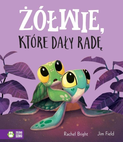 Żółwie, które dały radę, Rachel Bright, Jim Field