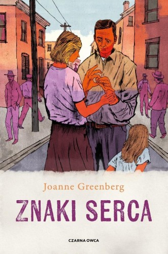 Znaki serca, Joanne Greenberg